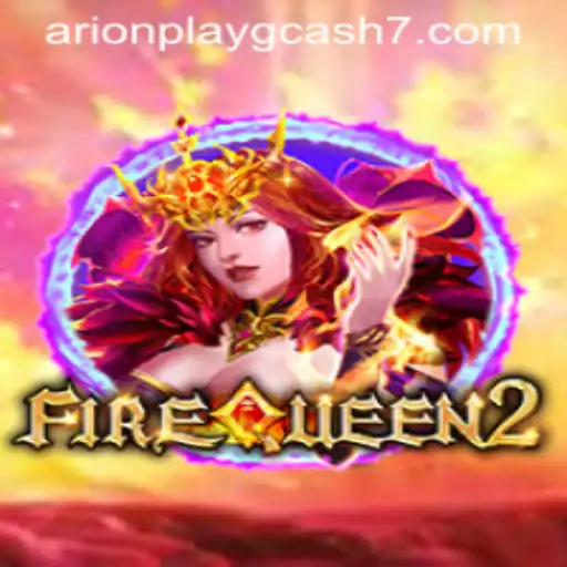 Discover the Intriguing World of FireQueen2 and the Buzz Around Arionplay Gcash