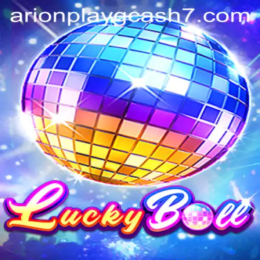 Mastering the Game of Luck: Discovering LuckyBall and the Arionplay GCash Phenomenon