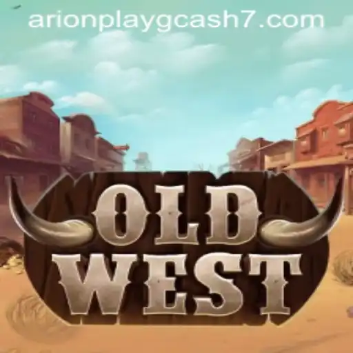 Exploring OldWest: A Journey Through the Wild Frontier with ArionPlay and GCash