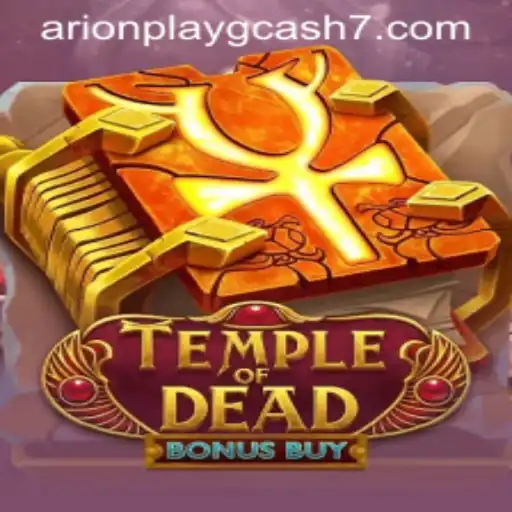 Discover the Exciting World of TempleofDeadBonusBuy and its Connection to Arionplay Gcash