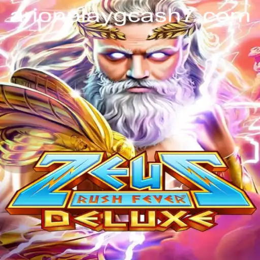 Discover the Thrill of ZeusRushFeverDeluxe: An Epic Gaming Experience